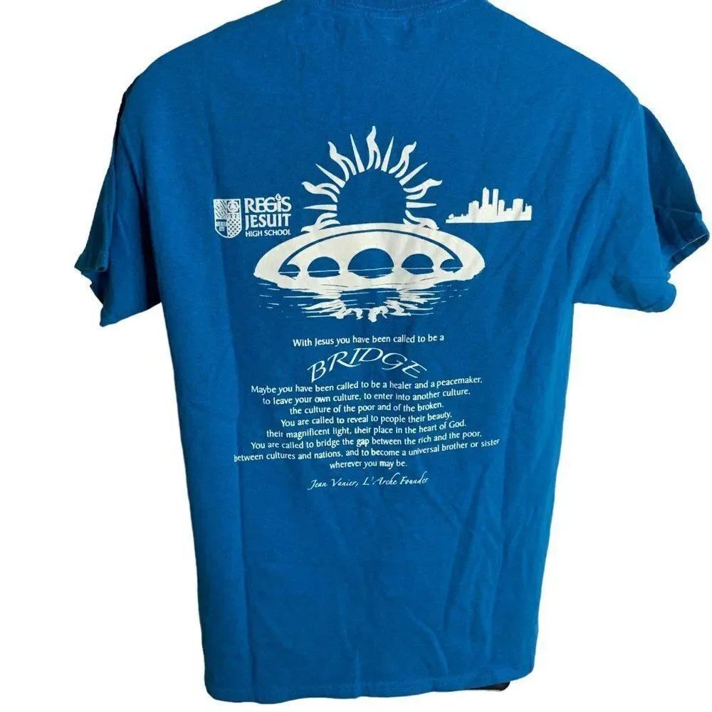 With Jesus You Are A Bridge T Shirt M Blue Crewneck Short Sleeve Regis Jesuit HS